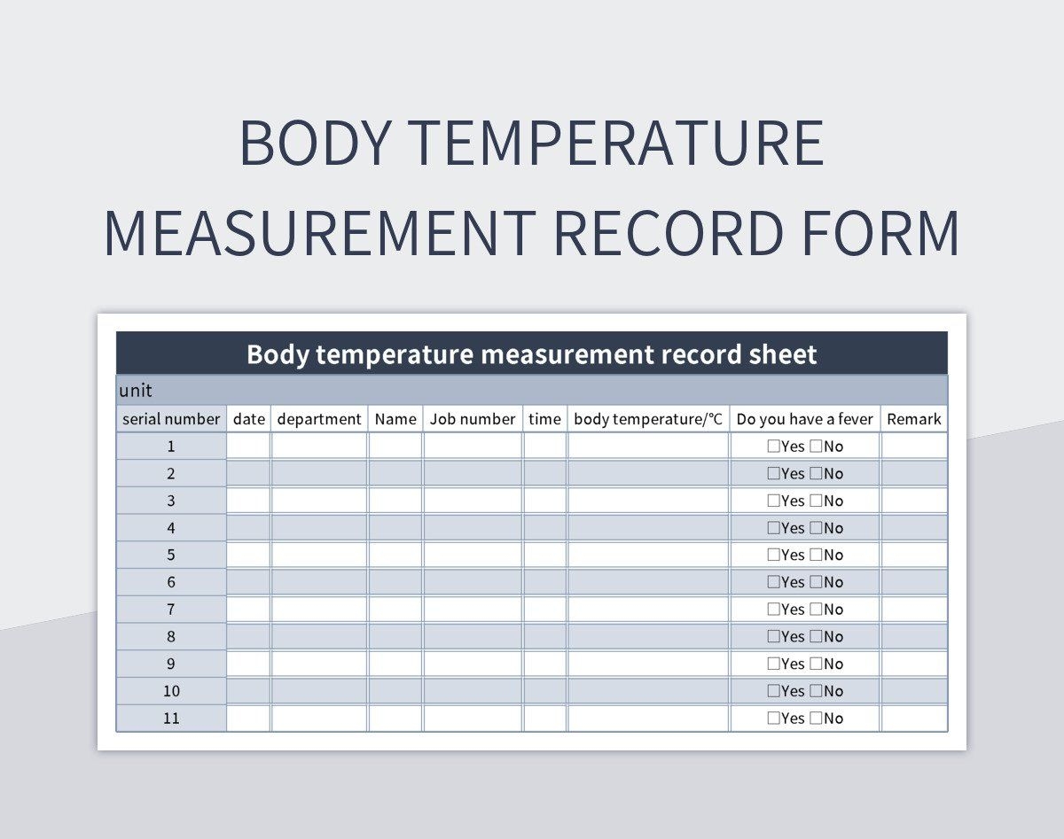 Body Temperature Measurement Record Form Excel Template And Google Sheets File For Free Download Slidesdocs