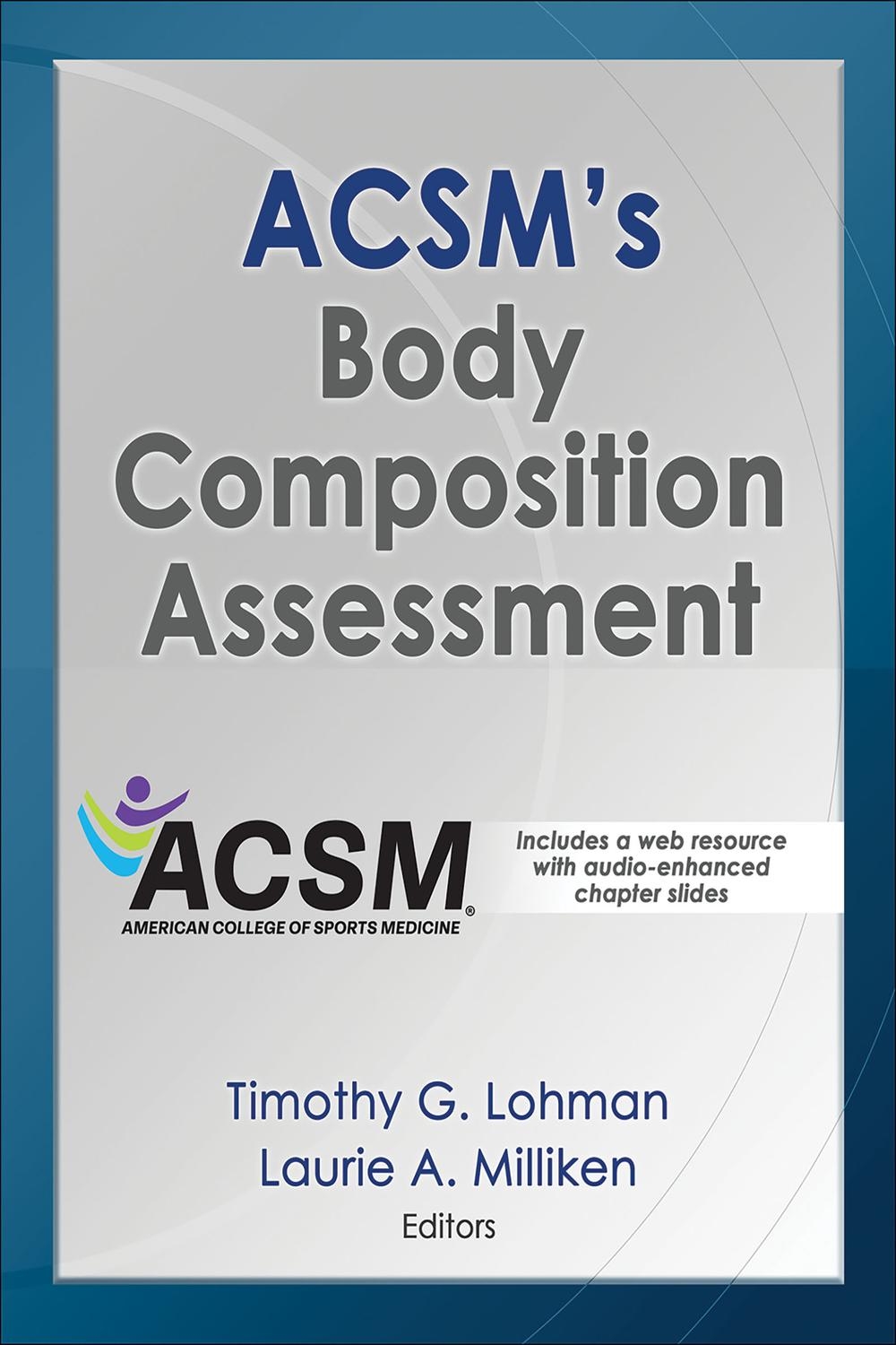 PDF ACSM S Body Composition Assessment By Timothy Lohman 9781492526391 9781492586760 PDF ACSM S Body Composition Assessment By Timothy Lohman 9781492526391 9781492586760